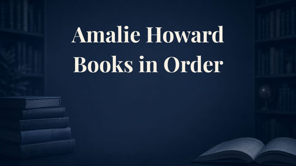 Amalie Howard Books in Order