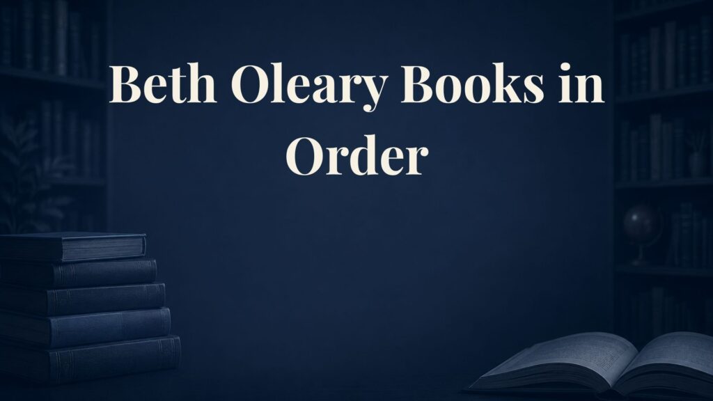 Beth O’Leary Books in Order