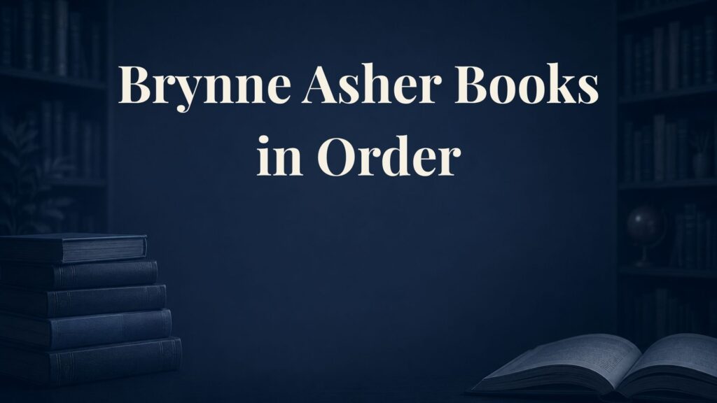 Brynne Asher Books in Order
