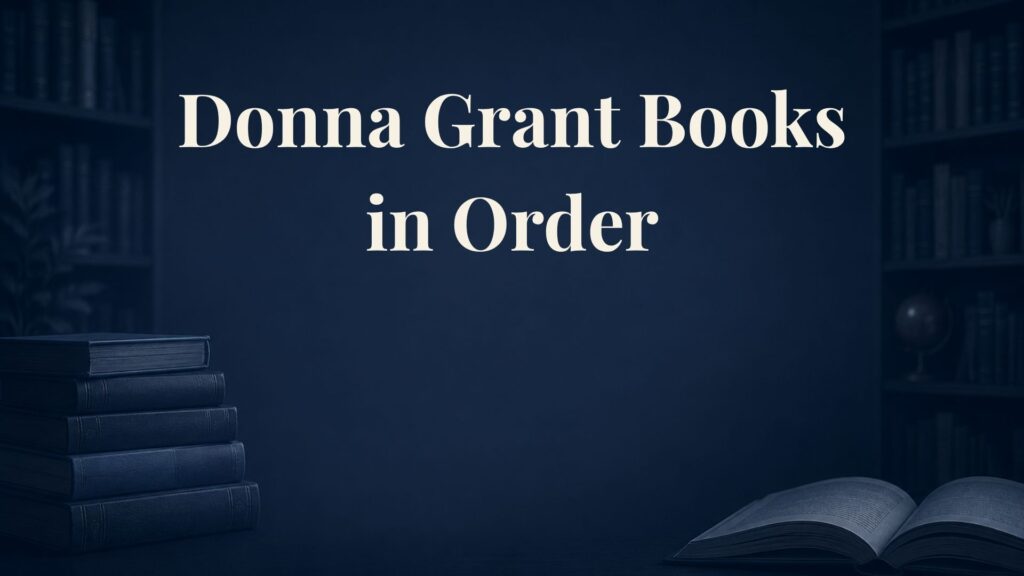 Donna Grant Books in Order