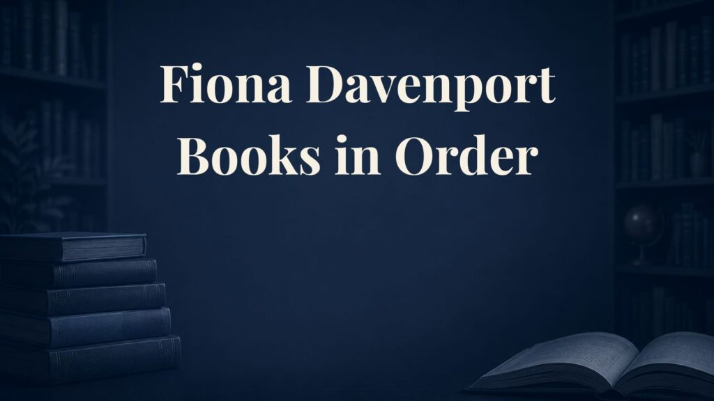 Fiona Davenport Books in Order