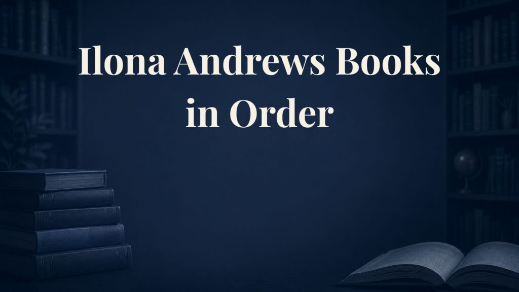 Ilona Andrews Books in Order