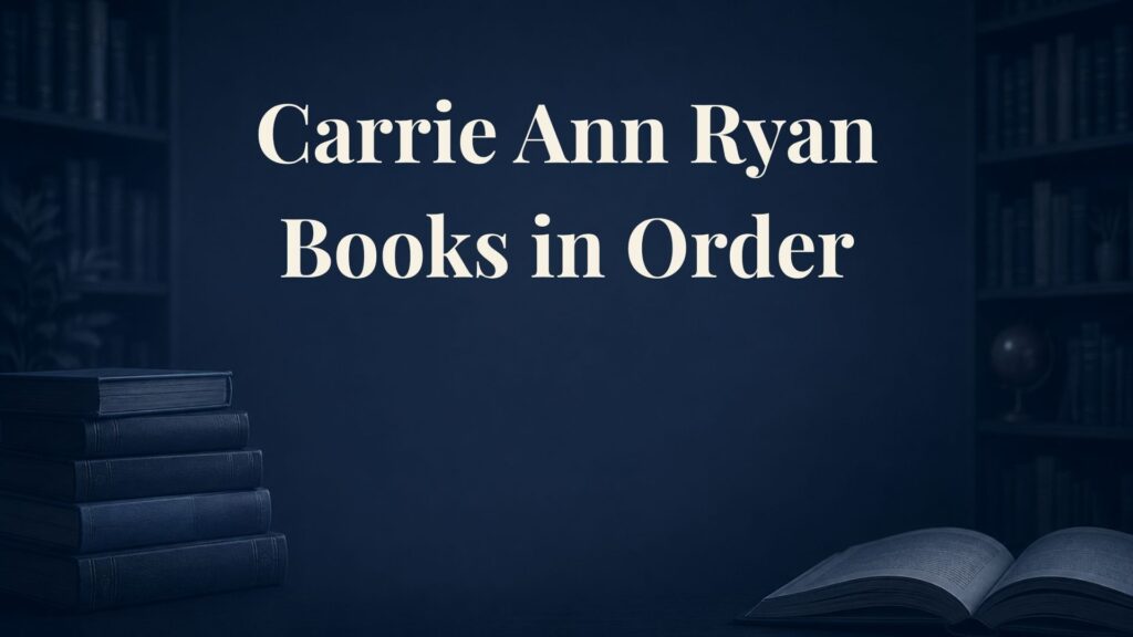 Carrie Ann Ryan Books in Order