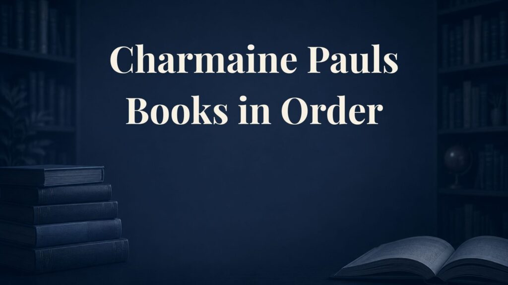 Charmaine Pauls Books in Order