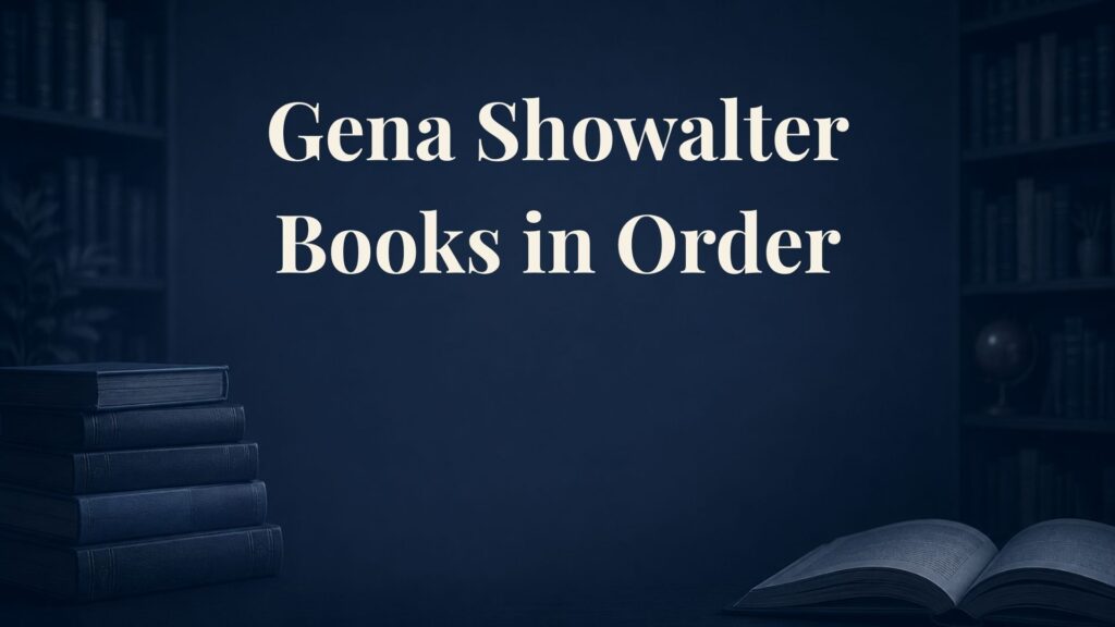 Gena Showalter Books in Order