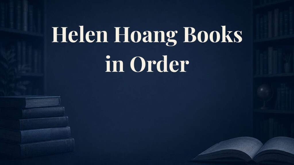 Helen Hoang Books in Order